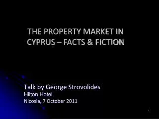 Talk by George Strovolides Hilton Hotel Nicosia , 7 October 2011