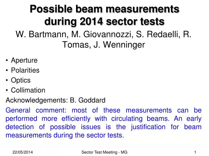 possible beam measurements during 2014 sector tests