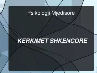 kerkimet shkencore