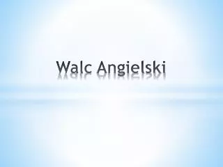 walc angielski