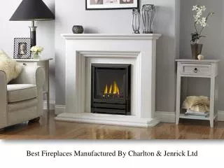 Charlton & Jenrick Ltd - best of British fires, fireplaces