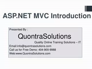 ASP.NET MVC Introduction By QuontraSolutions