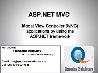 ASP.NET MVC4 Applications presented by QuontraSolutions