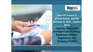 Solar PV Power in United States, Market Outlook to 2025