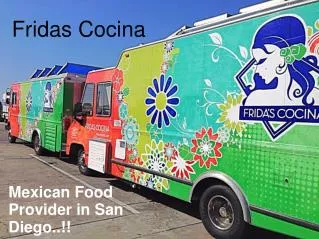 Food Trucks San Diego - Fridas Cocina