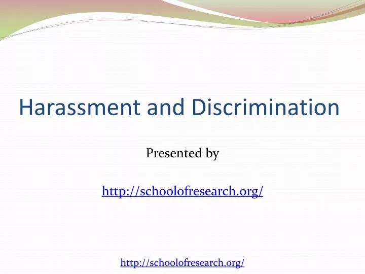 harassment and discrimination