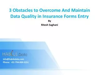 3 Obstacles to Overcome and Maintain Data Quality in Insuran