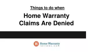 What To Do When Home Warranty Claims are Denied