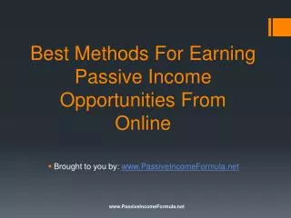 Best Methods For Earning Passive Income Opportunities From O