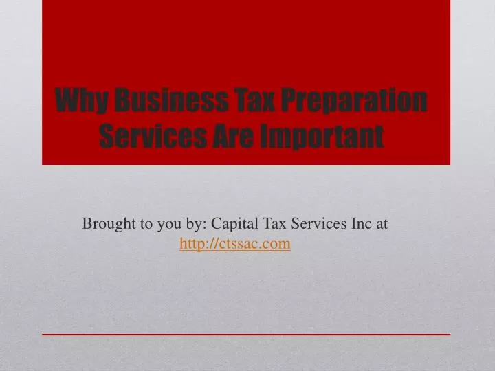 why business tax preparation services are important