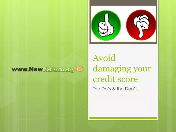 avoid damaging your credit score