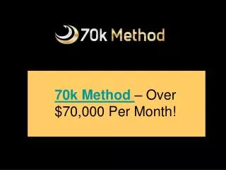 70k Method