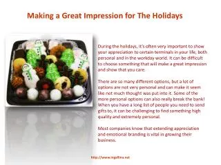 Making a Great Impression for The Holidays