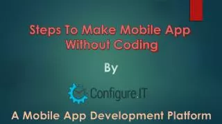 Configure.IT – Now Develop iOS Apps without Coding