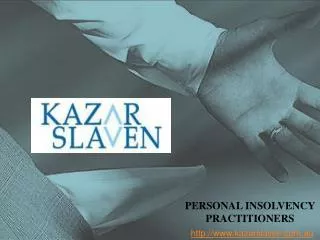 Personal Insolvency Practitioners by Kazar Slaven