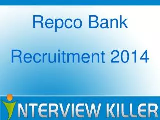Repco Bank Recruitment 2014 - Interviewkiller