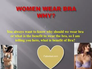 Women Wear Bra Why? Why Should Women Buy Bra?
