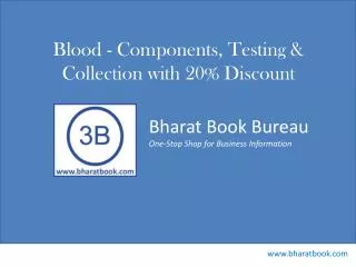 Blood - Components, Testing & Collection with 20% Discount