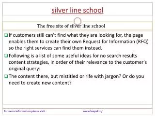 All That's Necessary about silver line school