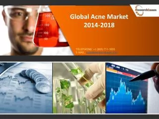 Global Acne Market Size, Analysis 2012-2018