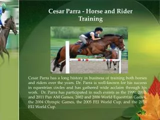 Cesar Parra - Horse and Rider Training