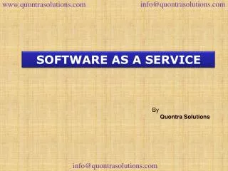 software as a service by Quontra Solutions