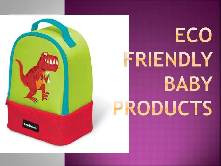 eco friendly baby products