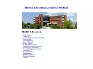 Health Education Columbia Medical