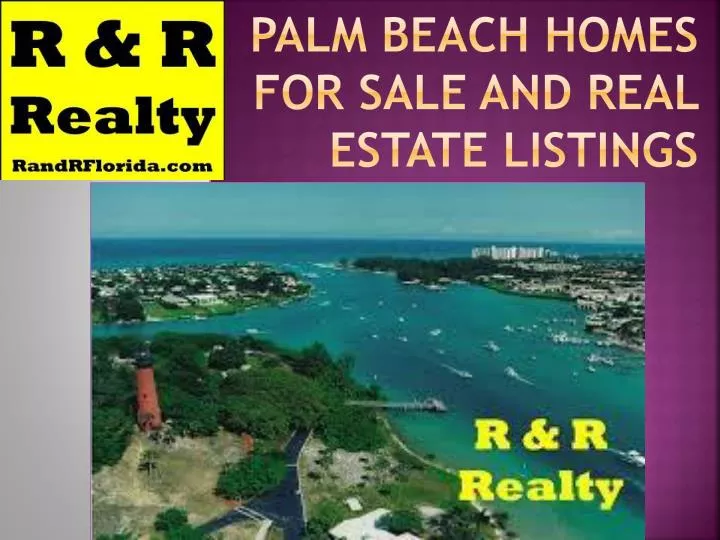 palm beach homes for sale and real estate listings