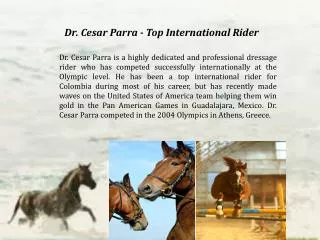 Dr. Cesar Parra - Top International Rider
