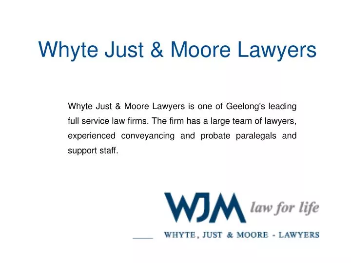 whyte just moore lawyers