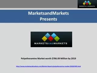 Polyetheramine Market worth $786.09 Million by 2019