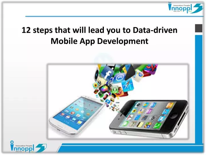 12 steps that will lead you to data driven mobile app development