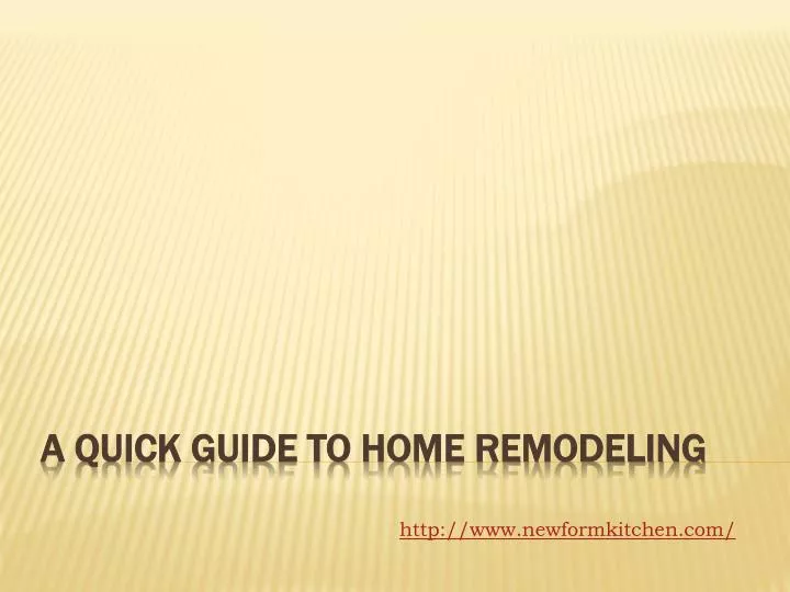 a quick guide to home remodeling