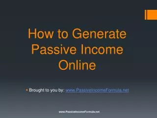 How to Generate Passive Income Online?