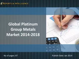 R&I: Platinum Group Metals Market 2014-2018