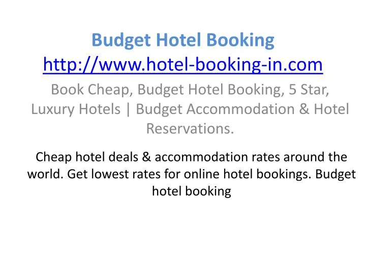 budget hotel booking http www hotel booking in com