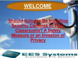 Should Schools Be Installing Security Cameras In Their Class