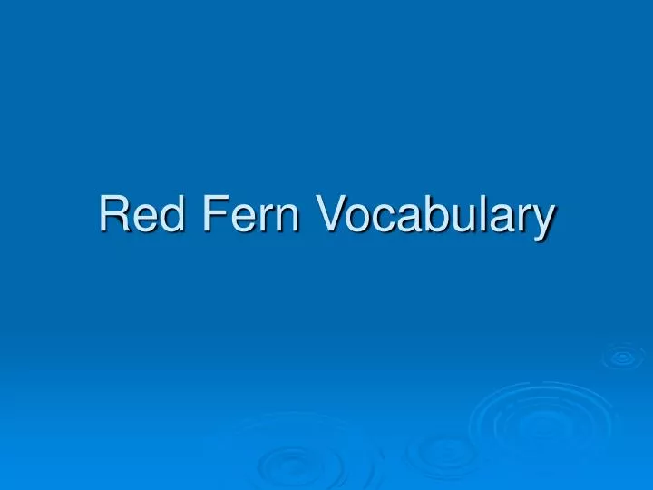 red fern vocabulary