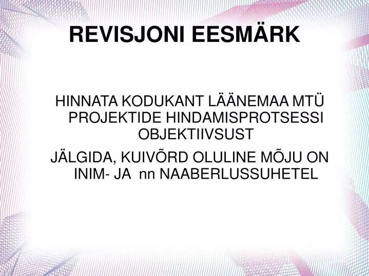 revisjoni eesm rk