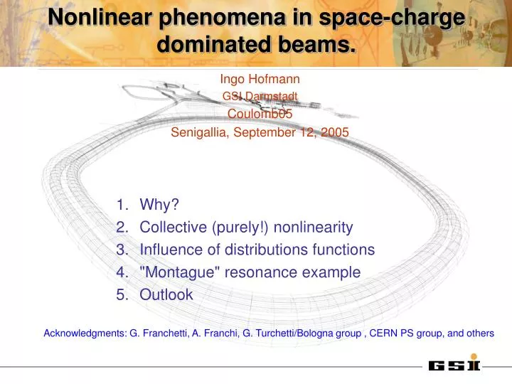 nonlinear phenomena in space charge dominated beams