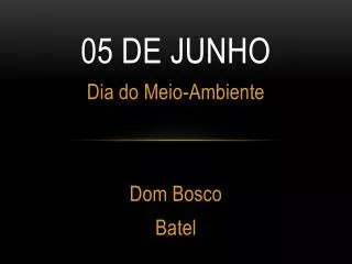 05 de junho