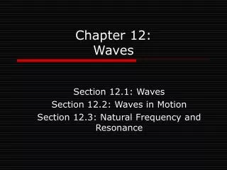 Chapter 12: Waves