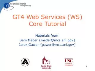 GT4 Web Services (WS) Core Tutorial