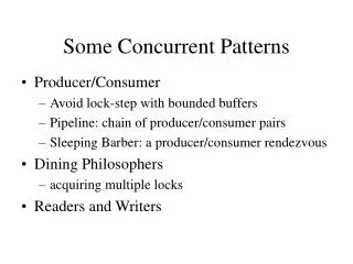 Some Concurrent Patterns