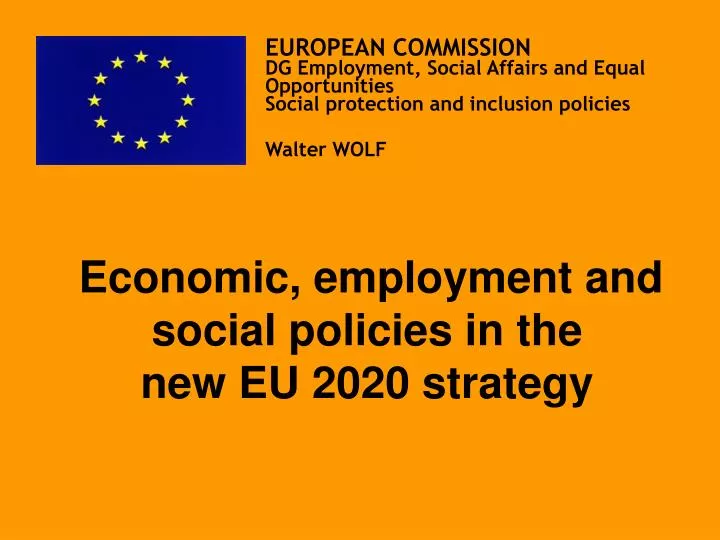 economic employment and social policies in t he new eu 2020 strategy