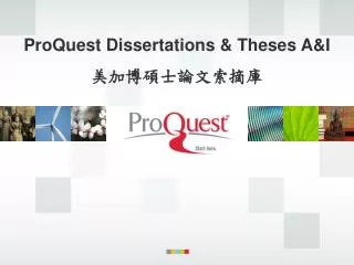 ProQuest Dissertations &amp; Theses A&amp;I 美加博碩士論文索摘庫
