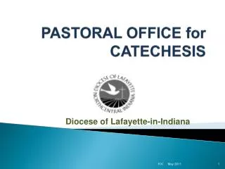 PASTORAL OFFICE for CATECHESIS
