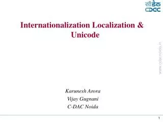 Internationalization Localization &amp; Unicode
