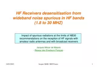 HF Receivers desensitisation from wideband noise spurious in HF bands (1.8 to 30 MHZ)